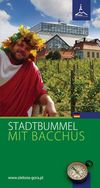 Stadtbummel mit Bacchus